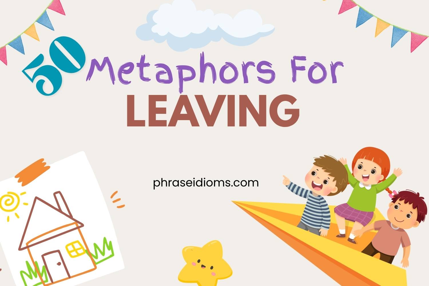 metaphors for leaving