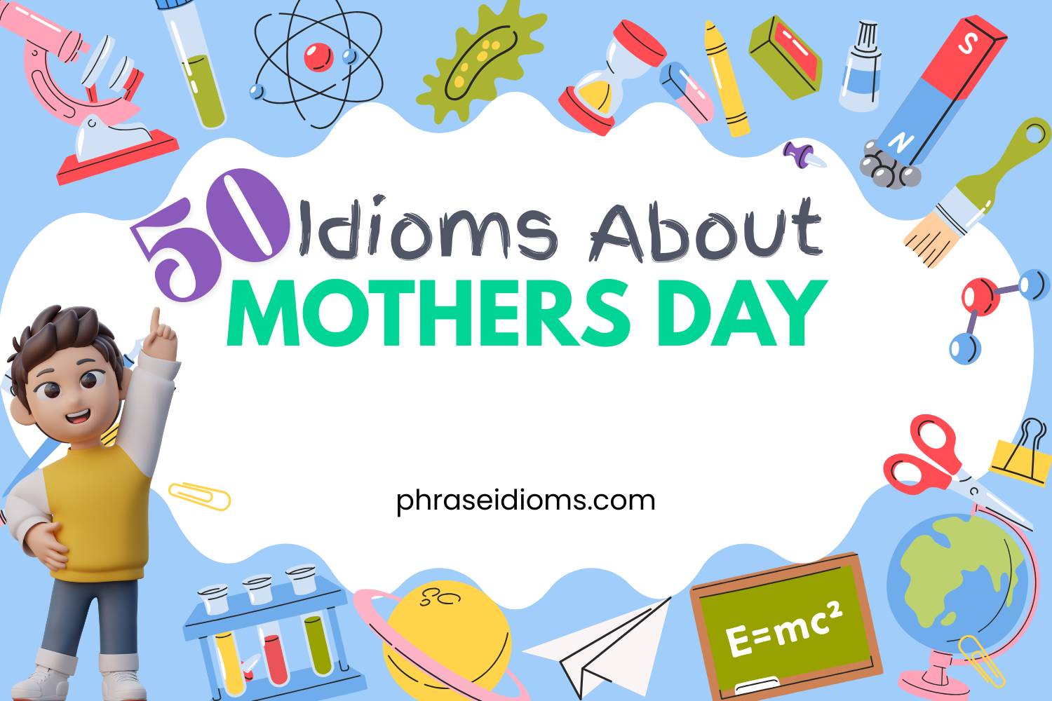 idioms about mothers day
