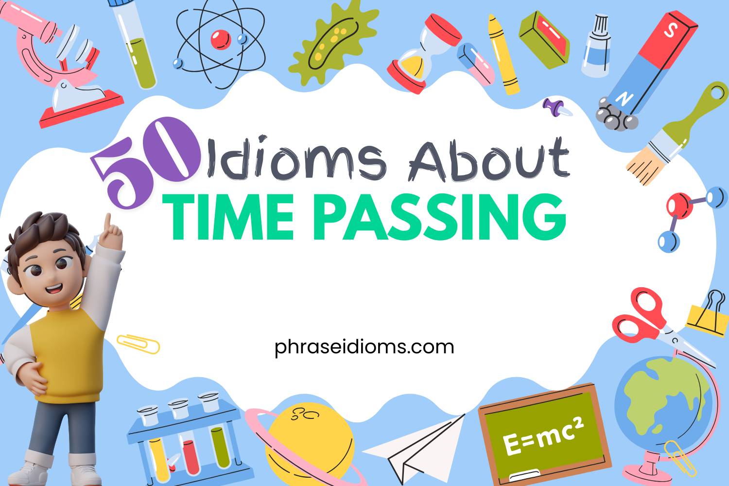 idioms about time passing