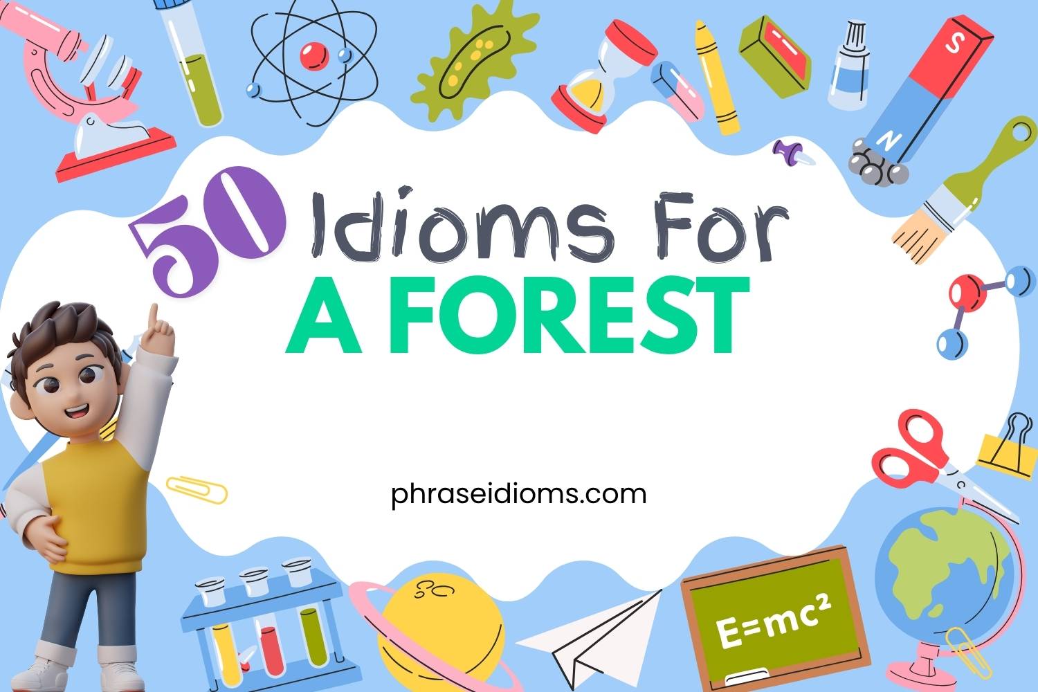idioms for a forest