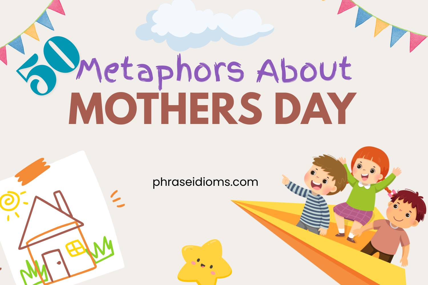metaphors about mothers day