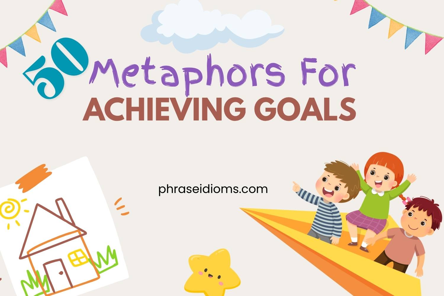 metaphors for achieving goals