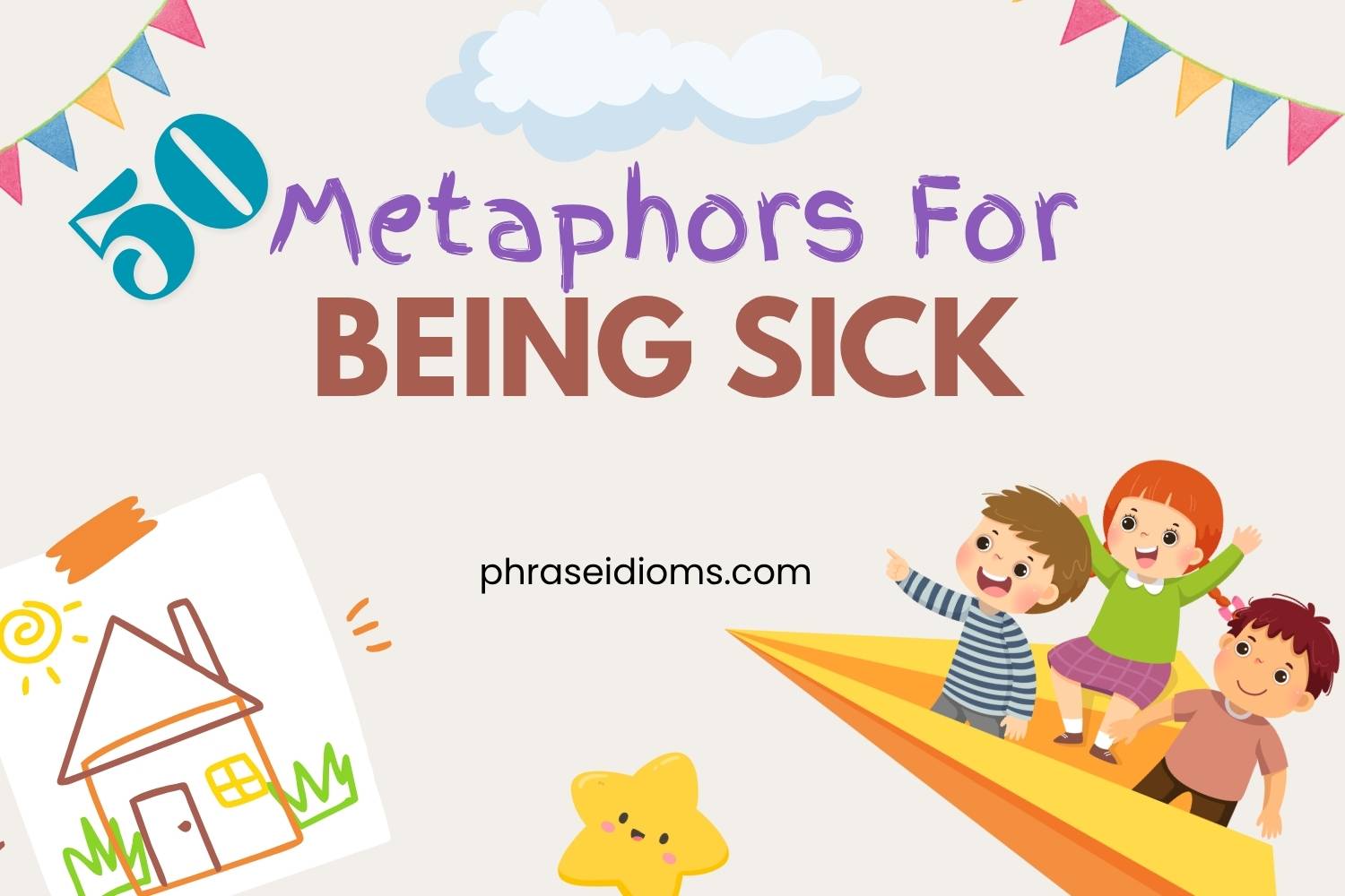 metaphors for being sick