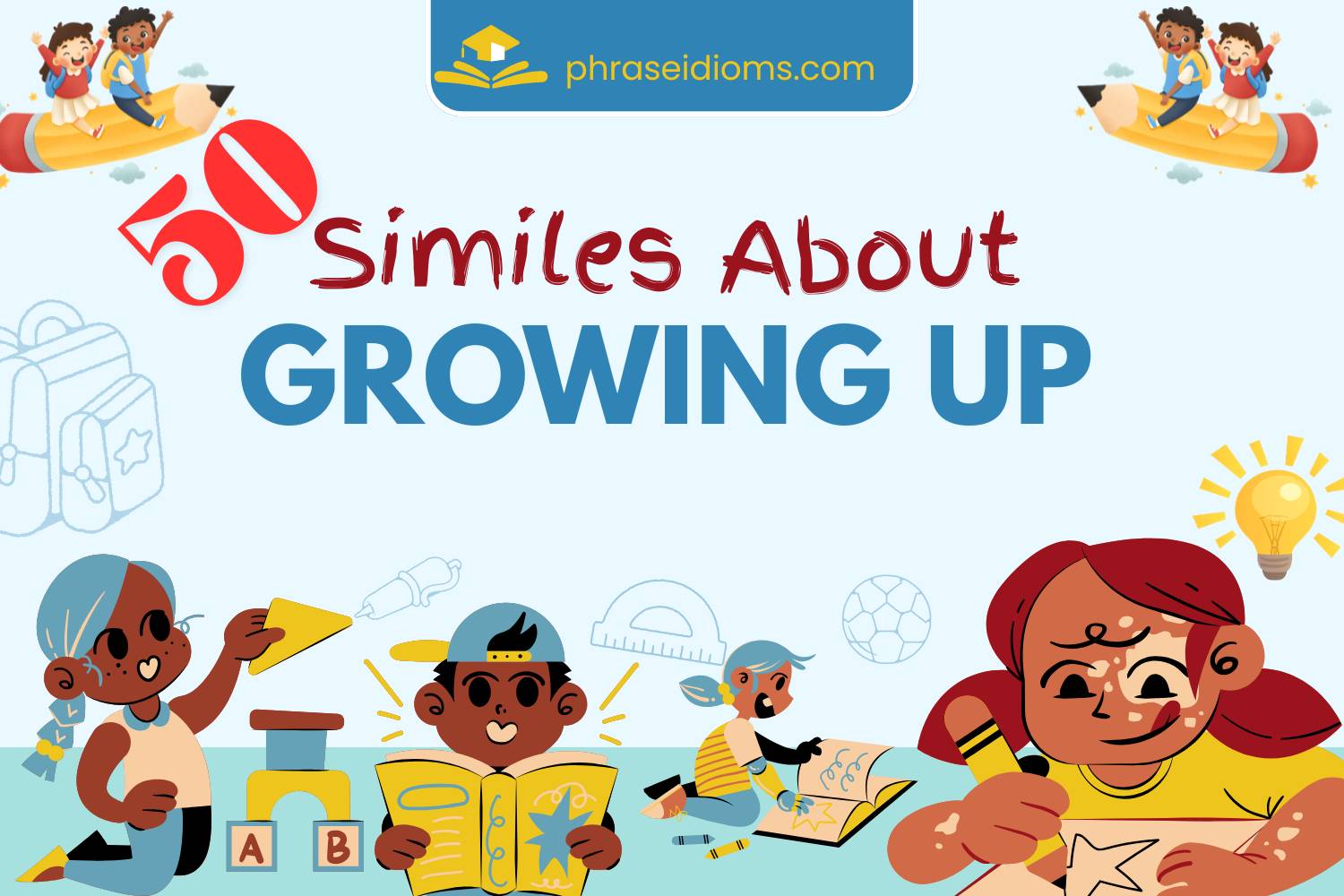 Similes about Growing Up